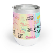 Load image into Gallery viewer, Autism Affirmations Wine Tumbler for Moms
