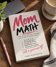 Load image into Gallery viewer, Mom Math (Pre-Order)