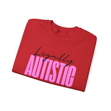 Load image into Gallery viewer, Crewneck Sweatshirt — "Legally Autistic" Pink Typography Pride Sweater
