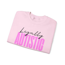 Load image into Gallery viewer, Crewneck Sweatshirt — "Legally Autistic" Pink Typography Pride Sweater
