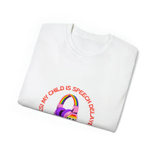 Load image into Gallery viewer, Speech Delay - T-shirt
