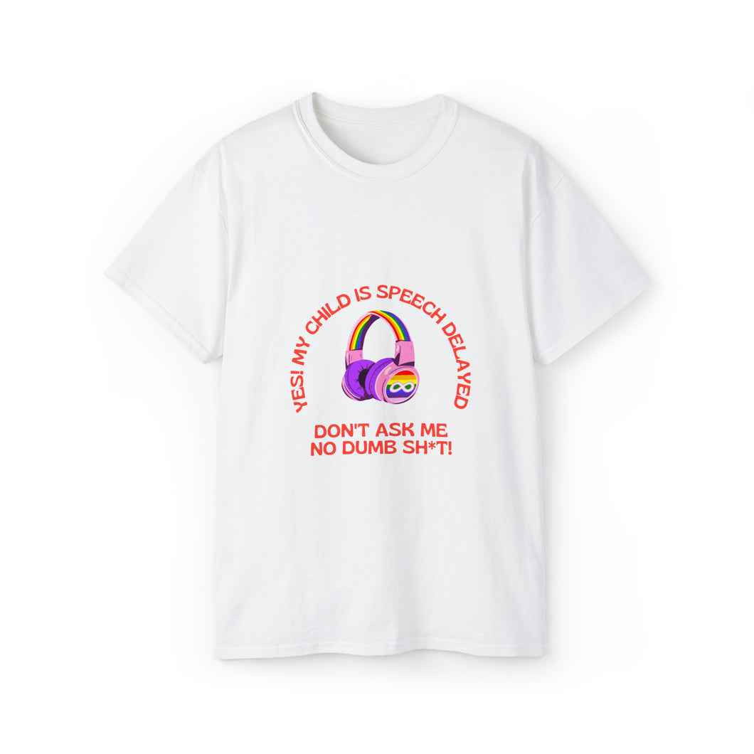 Speech Delay - T-shirt